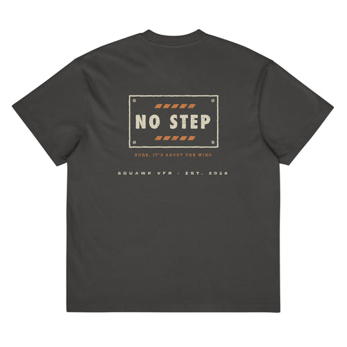 NO STEP Tee back print — riveted wing placard stencil on vintage black heavyweight boxy tee, SquawkVFR